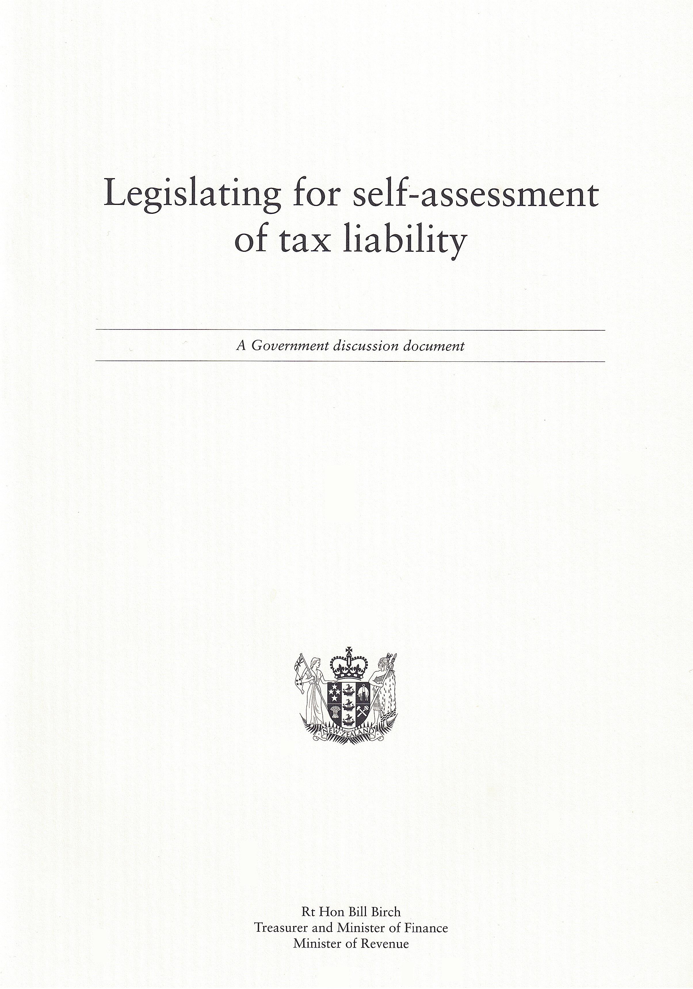 Publication cover image. Title = Legislating for self-assessment of tax liability - a Government discussion document. August 1998.
